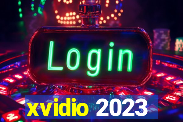 xvidio 2023